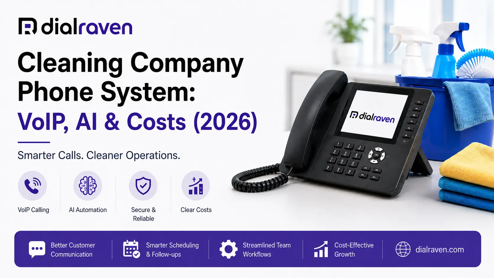Cleaning Company Phone System: VoIP, AI & Costs (2026)