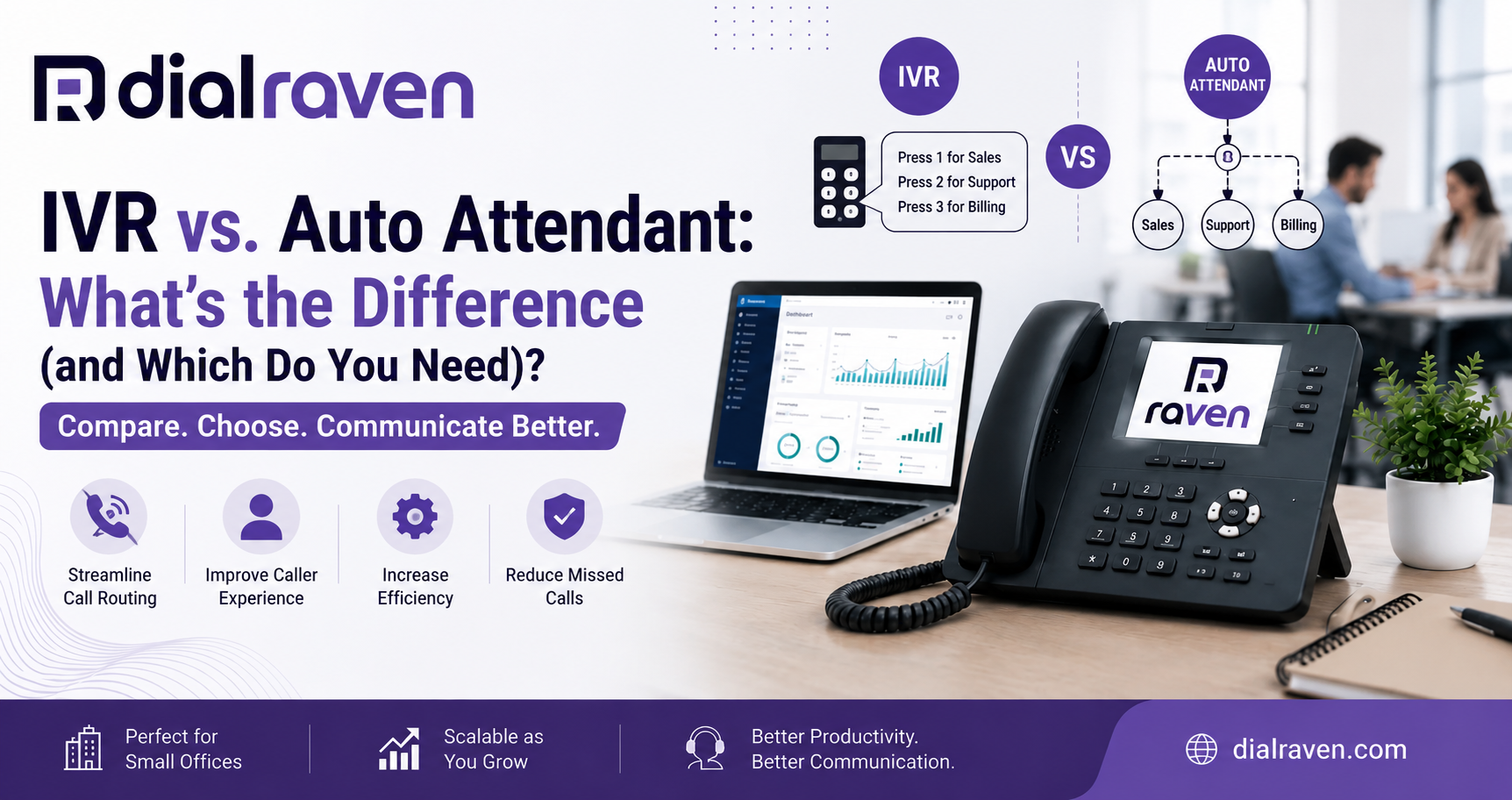 IVR vs. Auto Attendant: What's the Difference (and Which Do You Need)?