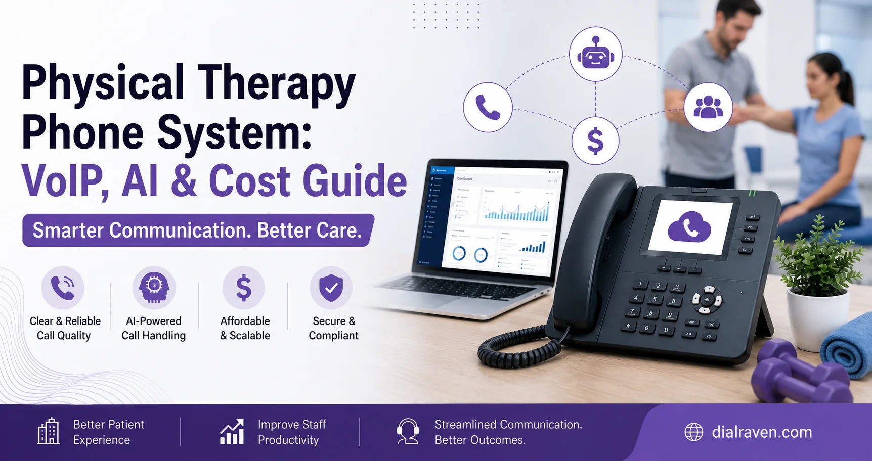 Physical Therapy Phone System: VoIP, AI & Cost Guide