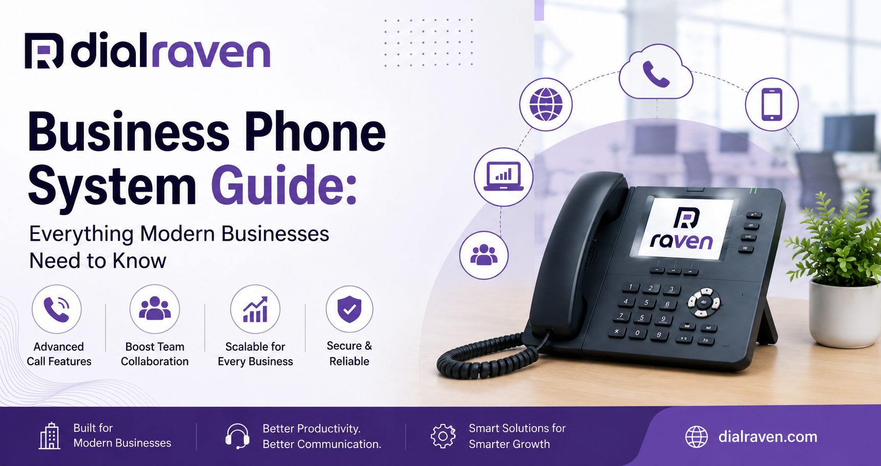 Business Phone System Guide: Everything Modern Businesses Need to Know